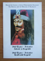 Vlat Tepes, Dracula. Adevar si legenda (editie bilingva)