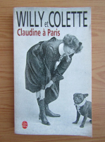 Willy et Colette - Claudine a Paris