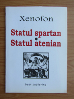 Xenofon - Statul spartan. Statul atenian