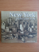 Annette Witheridge - New York. Then and now