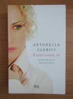 Antonella Clerici - Aspettando te