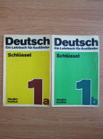 Anticariat: Deutsch. Ein Lehrbuch fur Auslander (2 volume)
