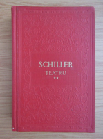 Anticariat: Friedrich Schiller - Teatru (volumul 2)