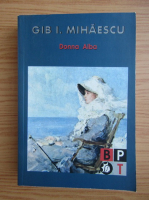 Gib I. Mihaescu - Donna Alba