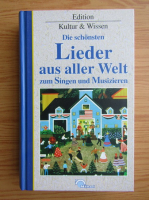 Lieder aus aller Welt zum Singen und Spielen