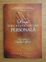 Pasi spre redesteptare personala