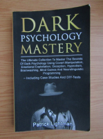 Patrick Lightman - Dark psychology mastery
