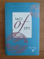 Ray Grigg - The Tao of Zen