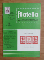 Revista Filatelia, anul XXI, nr. 12 (200), decembrie 1972