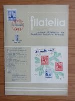 Revista Filatelia, nr. 12 (164), anul XVIII, decembrie 1969