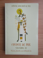 Anticariat: Sfantul Ioan Gura de Aur - Cuvinte de aur (volumul 3)