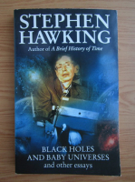 Stephen W. Hawking - Black holes and baby universes and other essays