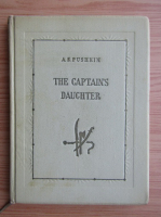 Alexander Pushkin - The captain's daughter