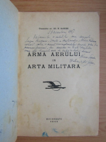 Alexandru Sahini - Arma aerului in arta militara (cu autograful autorului, 1943)