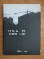 Andrei Ruse - Black job