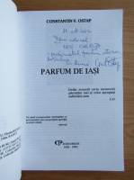 Constantin Ostap - Parfum de Iasi (cu autograful autorului)