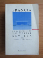 Anticariat: Francia en la Exposicion Universal Sevilla 1992