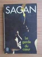 Francoise Sagan - Le garde du coeur