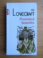 H. P. Lovecraft - Prizonierul faraonilor