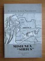 Jenica Nicolaescu - Misiunea Sirius