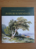 Jeno Muradin - Poduri suspendate