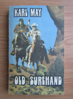Anticariat: Karl May - Old Surehand (volumul 1)