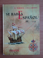 M. Maraval - Se hable espanol (volumul 3)