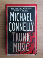 Michael Connelly - Trunk music