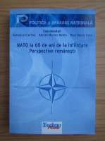 Paul Danut Duta - NATO la 60 de ani de la infiintare. Perspective romanesti