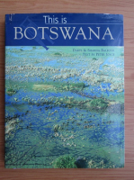 Peter Joyce - This is Botswana