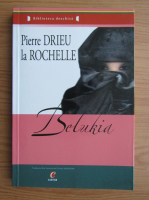 Pierre Drieu la Rochelle - Belukia