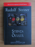 Rudolf Steiner - Stiinta oculta