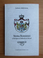 Szekeres Attila Istvan - Stema Romaniei si Keopeczi Sebestyen Jozsef (editie bilingva)