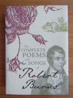 The complete poems and songs of Robert Burns