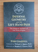 Toby Chappell - Infernal geometry and the left-hand path. The magical system of the Nine Angles