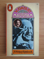 W. Somerset Maugham - A writer's notebook