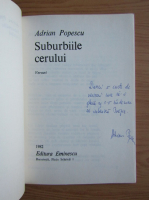 Adrian Popescu - Suburbiile cerului (cu autograful autorului)