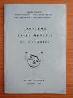 Adrian Vasilache - Probleme experimentale de mecanica