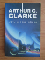 Arthur C. Clarke - 2010 a doua odisee