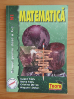 Dana Radu - Matematica manual pentru clasa a X-a