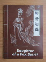 Daughter of a fox spirit