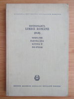 Dictionarul Limbii Romane, tomul VIII, partea 2, litera P: Pe-Pinar