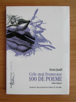 Ernst Jandl - Cele mai frumoase 100 de poeme (editie bilingva)