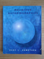 Gary L. Comstock - Religious autobiographies