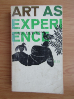 John Dewey - Art as experience