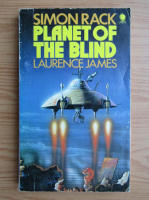 Laurence James - Simon Rack. Planet of the blind