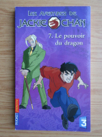 Les aventures de Jackie Chan, volumul 7. Le pouvoir du dragon