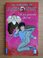 Les aventures de Jackie Chan, volumul 8. Le pouvoir du rat