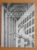 Luca Matei Stoian - Interferente arhitecturale italiene in arhitectura moderna romaneasca