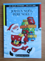 Marie Agnes Gaudrat - Joyeux Noel, Pere Noel!
